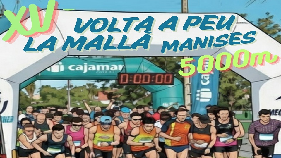 XV VOLTA A PEU LA MALLA MANISES